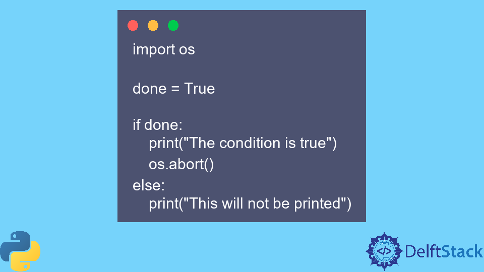 Python os.abort() Method