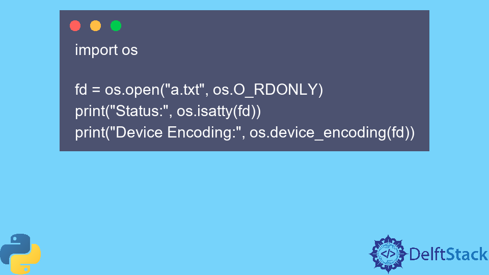 Python os.device_encoding() Method