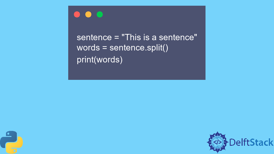 Split Sentence Into Words in Python