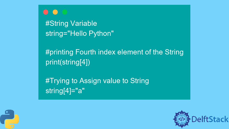 Corriger l'erreur STR Object Does Not Support Item Assignment en Python