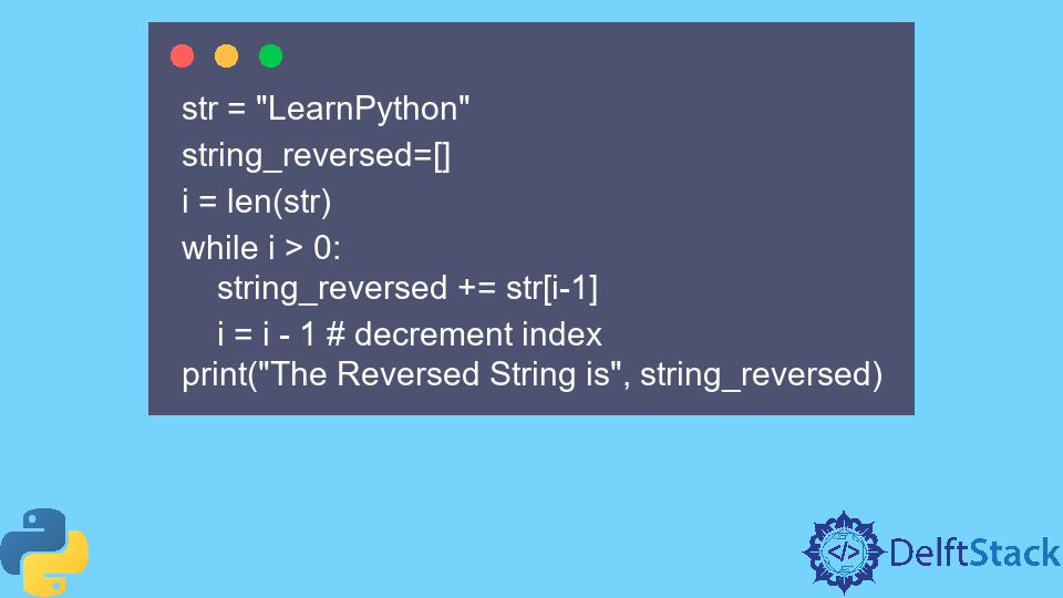 Reverse a String in Python