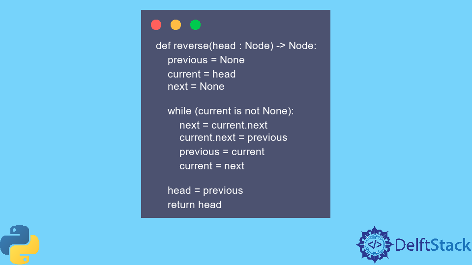 Reverse a Linked List in Python