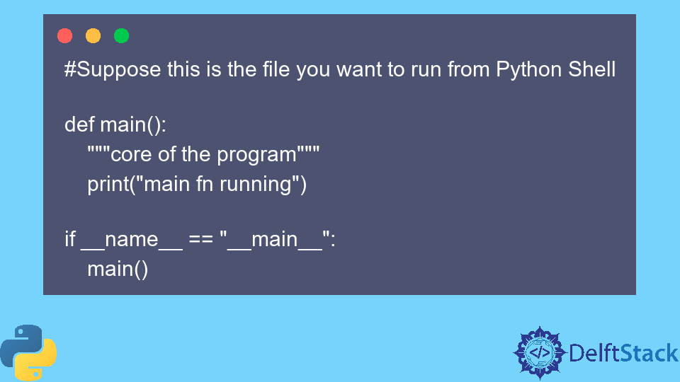 Run Python File From Python Shell