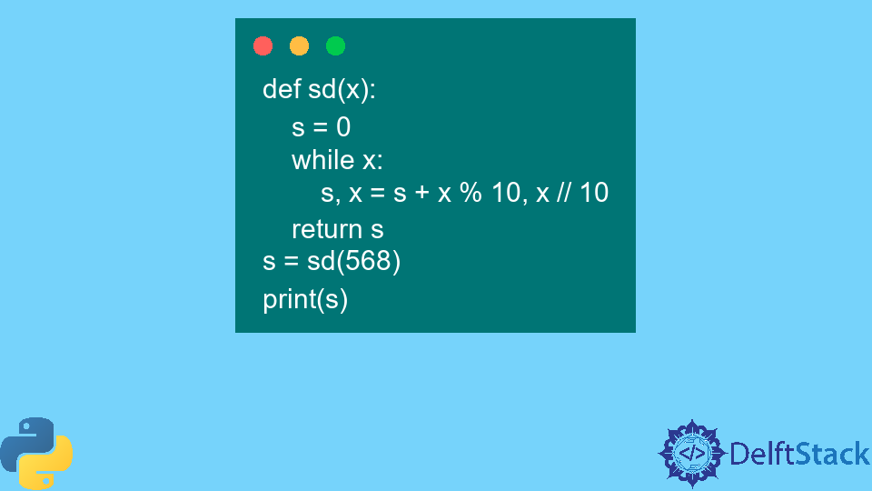 Calculate the Sum of Digits in Python