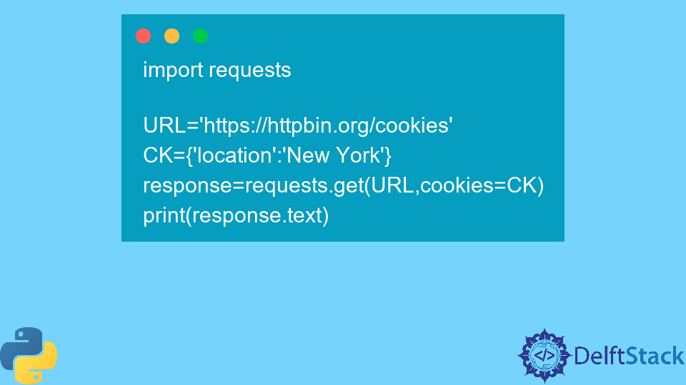 Use Cookies in Python Requests