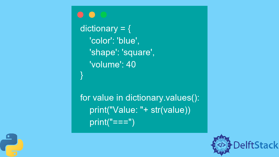Solve ValueError: Too Many Values to Unpack (Expected 2) in Python Dictionaries