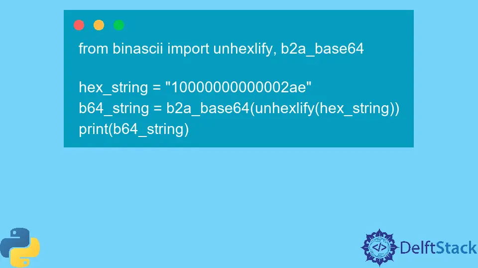 Convertir hexadecimal a Base64 en Python