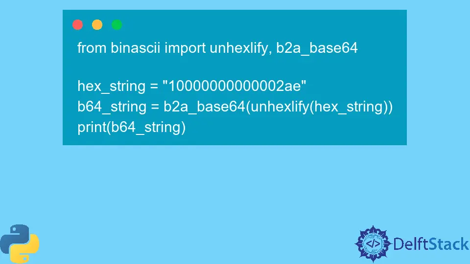 Konvertieren Sie Hex in Python in Base64