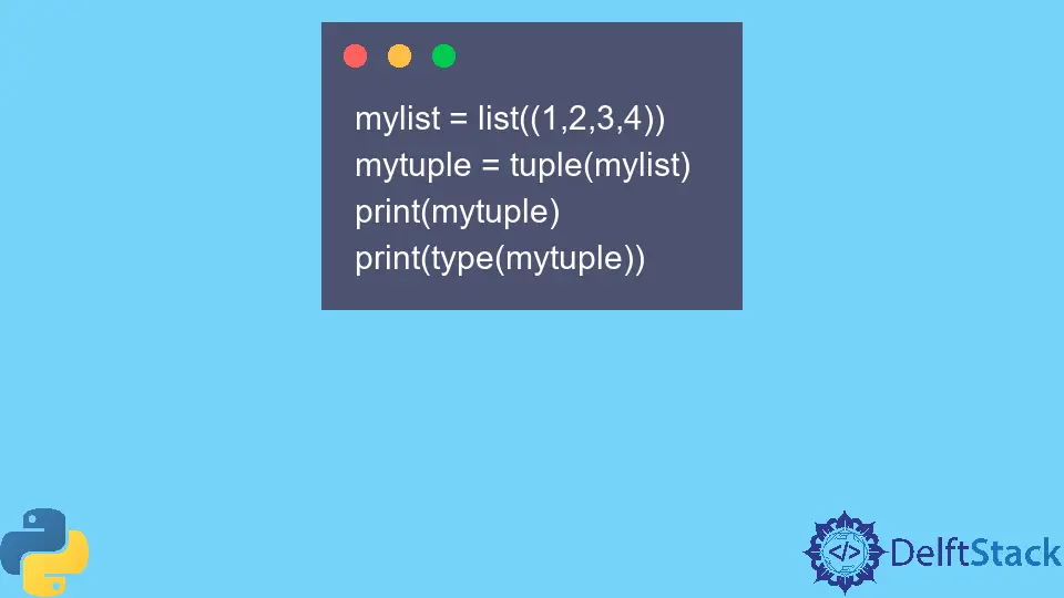 Convertir lista a tupla en Python