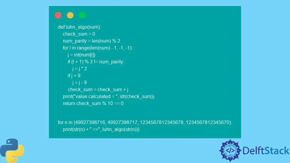 Validieren Sie Zahlen mit dem Luhn-Algorithmus in Python