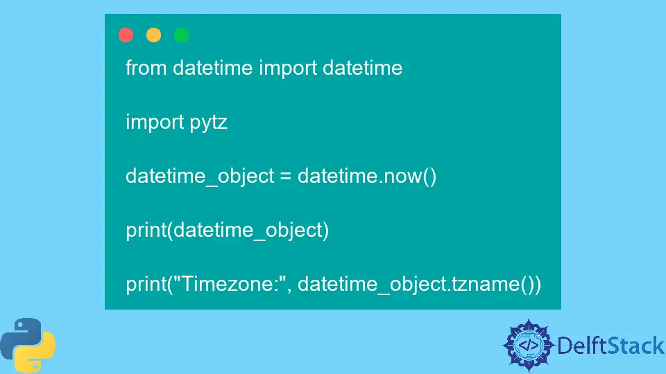 Python datetime.tzname() Method