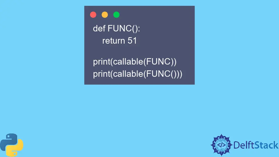 Error de Python: el objeto no se puede llamar