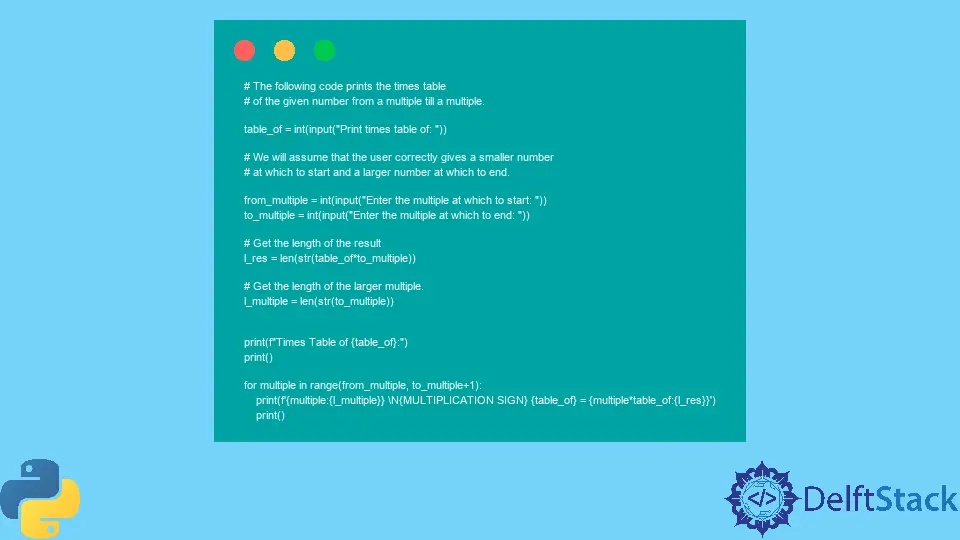 Python でプログラミングの基本概念を用いて乗算表を表示する