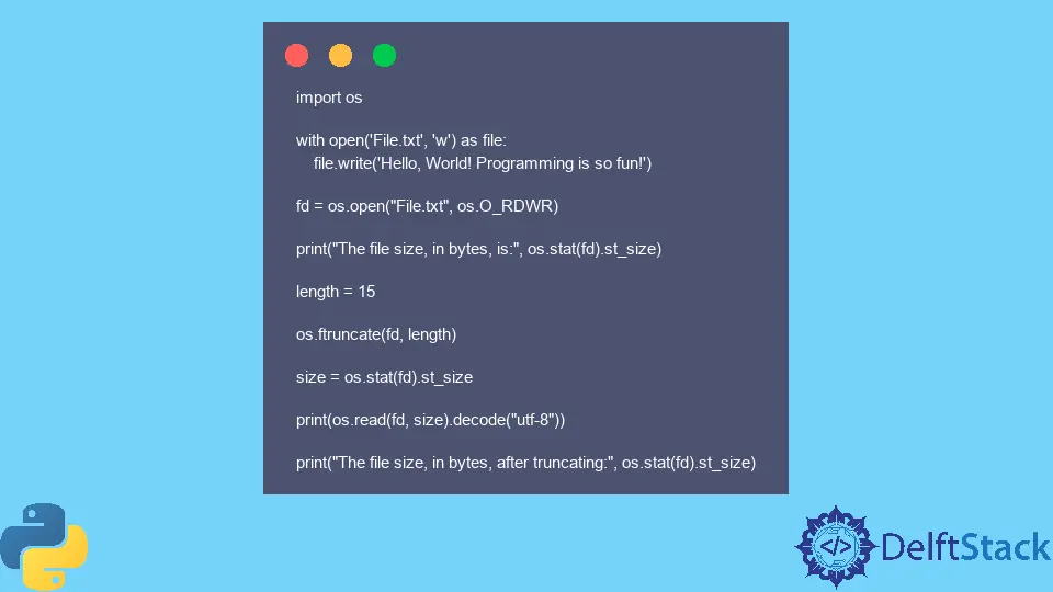 Python os.ftruncate() Method