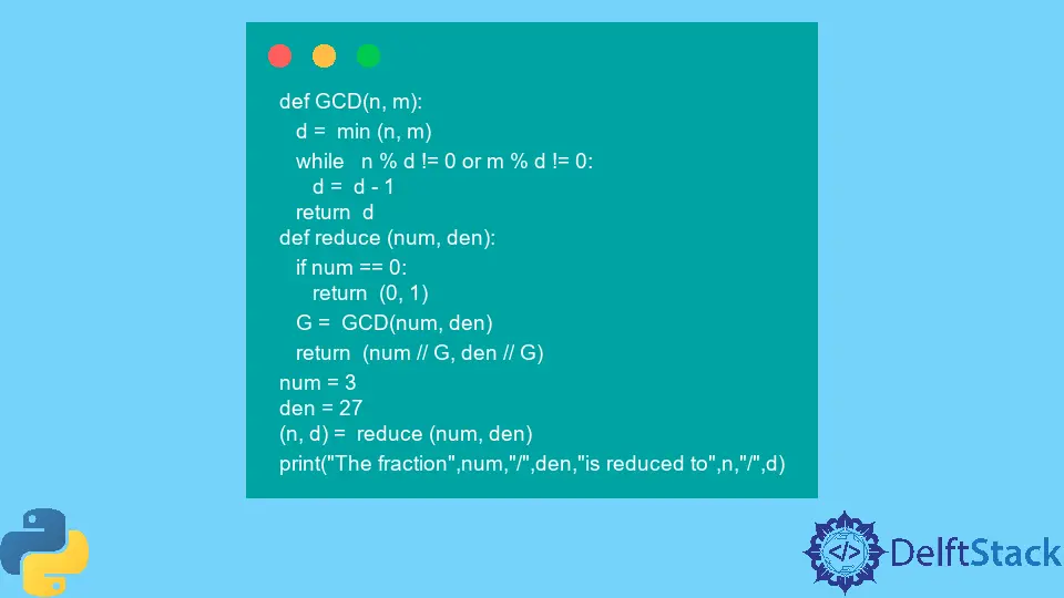 How to Reduce Fractions in Python