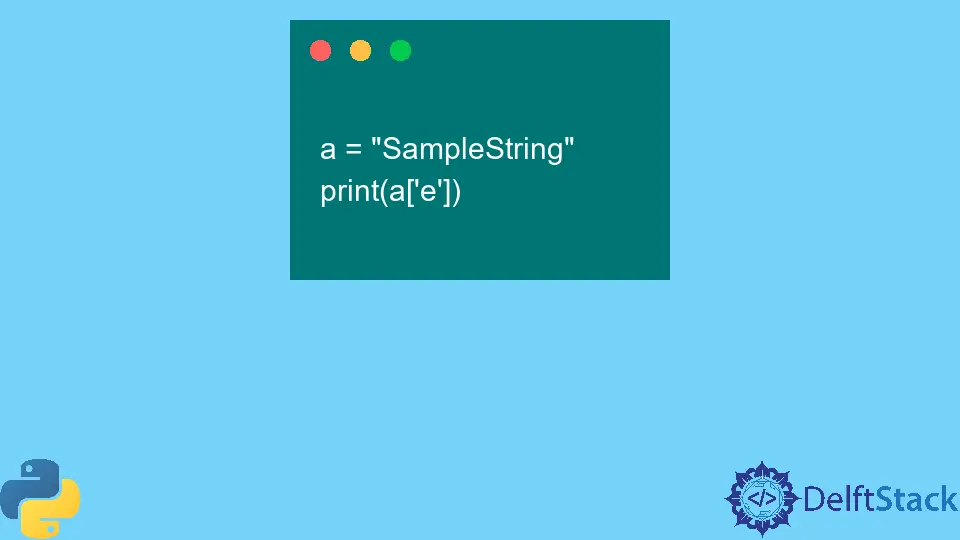 Korrigieren den Fehler string indices must be integers in Python