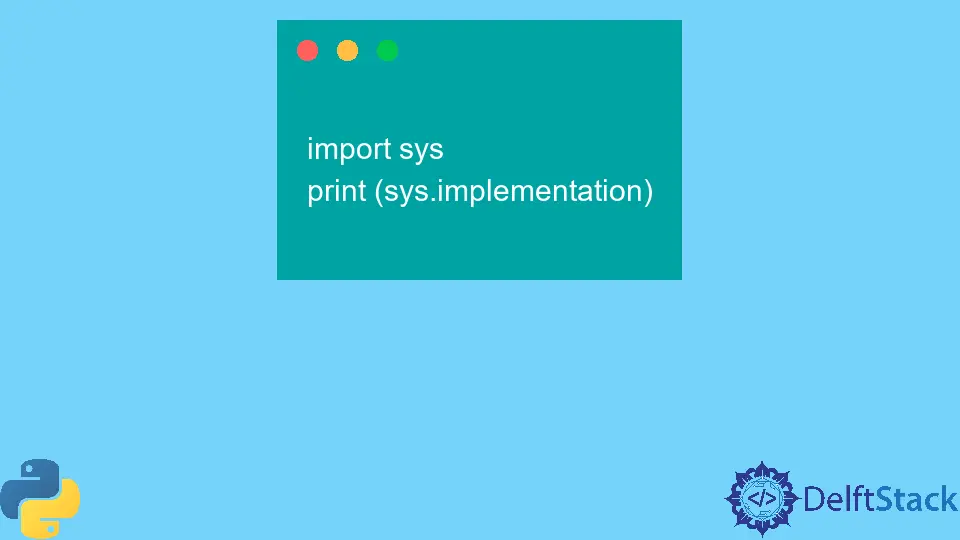 Python sys.implementation Variable