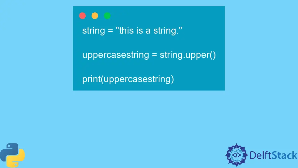 How to Captilize String in Python