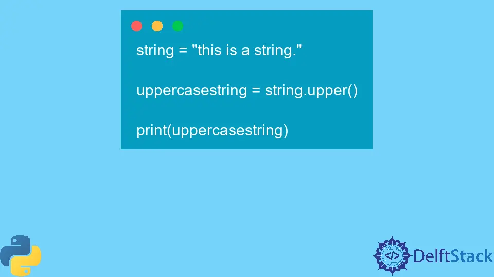 Capitalización de cadenas en Python