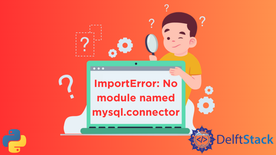 ImportError: No Module Named mysql.connector