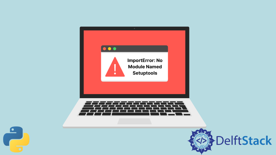 ImportError: No Module Named Setuptools