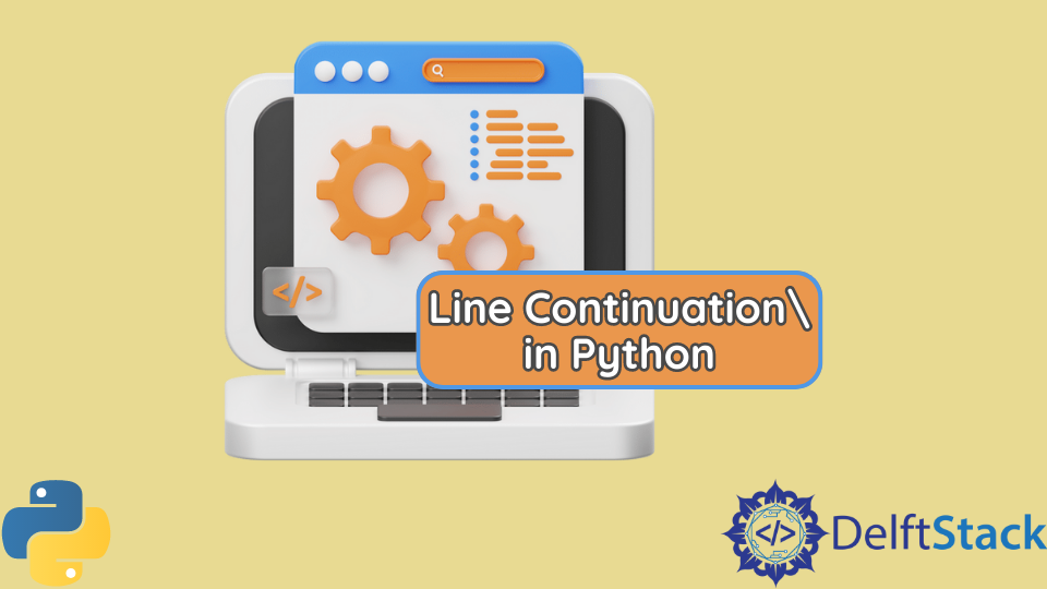 Line Continuation in Python