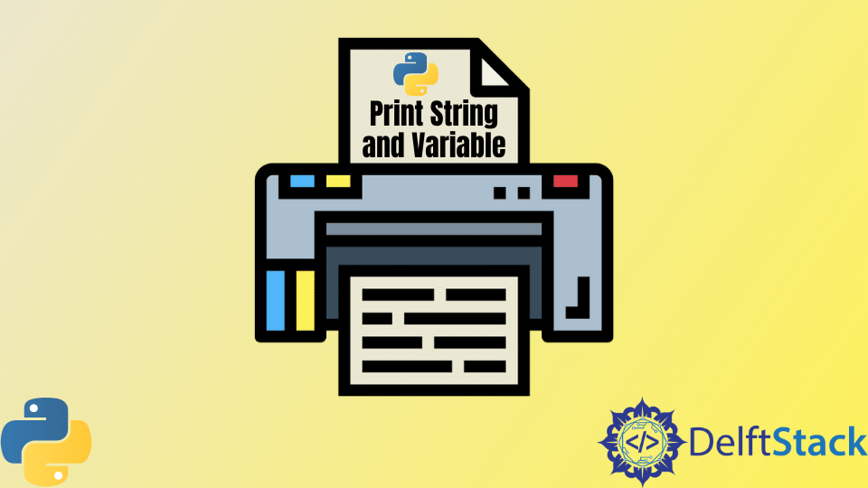 Print String and Variable in Python