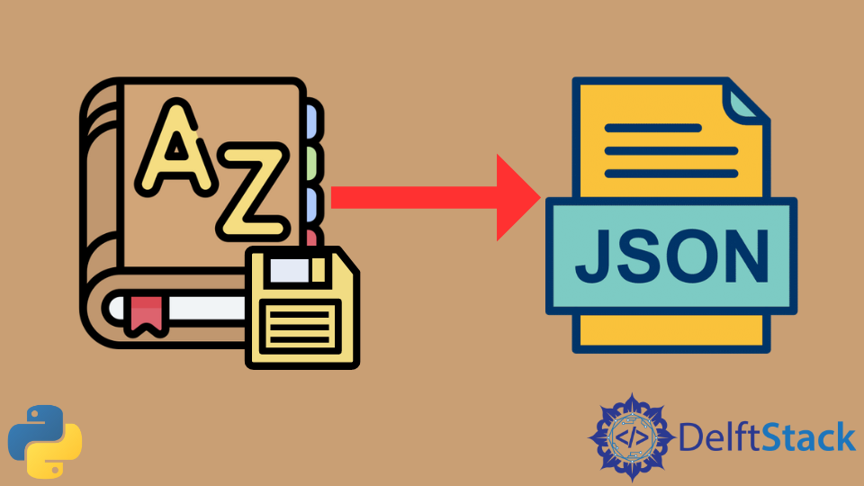 Save Dictionary To Json In Python | Delft Stack