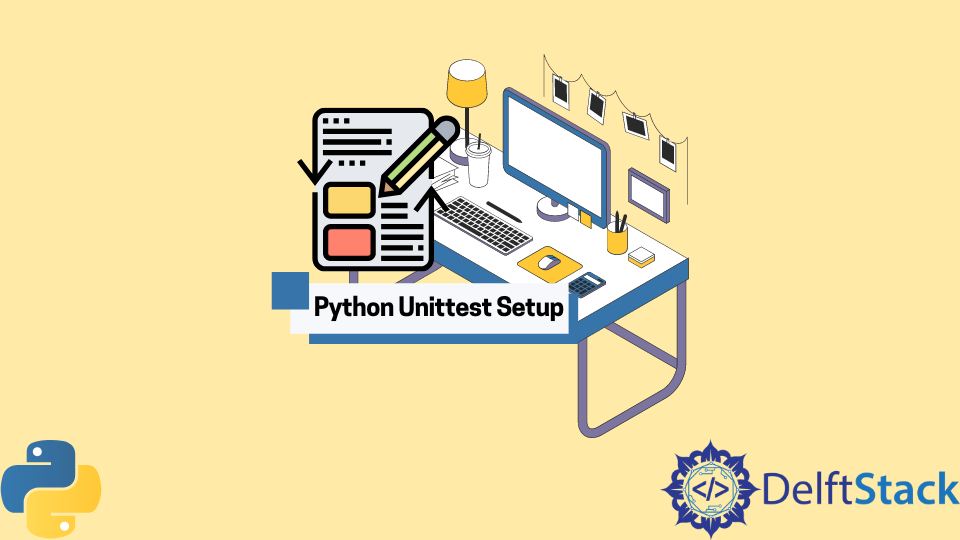 Python Unittest Setup
