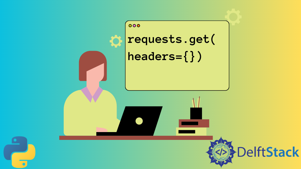Requests Headers in Python