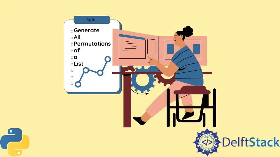 Comment générer toutes les permutations d'une liste en Python