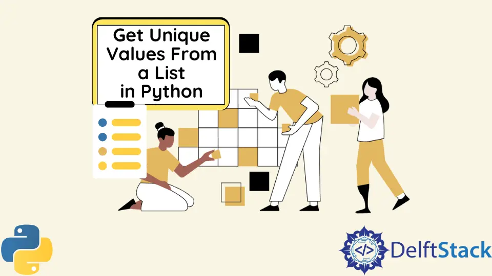 Python의 목록에서 고유 한 값을 얻는 방법
