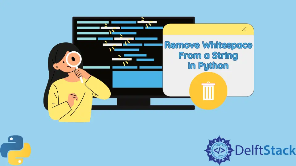 How to Remove Whitespace From a String in Python