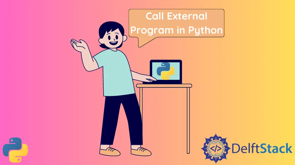 Chame o programa externo em Python