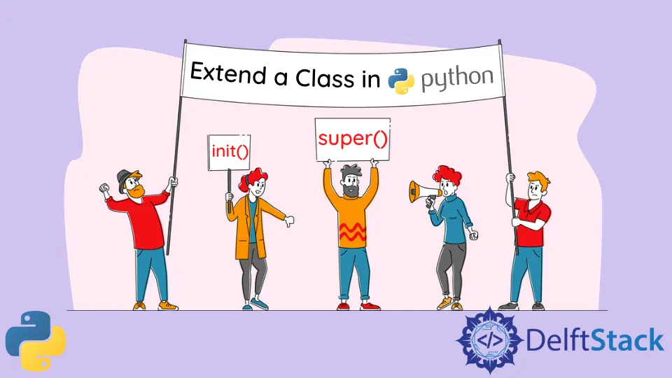 在 Python 中扩展一个类