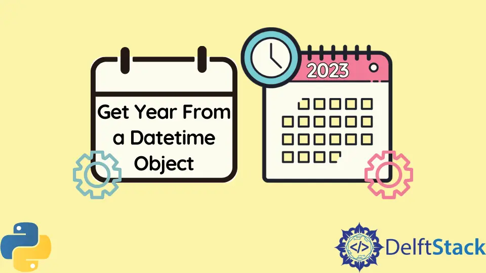 Obtener año de un objeto Datetime en Python