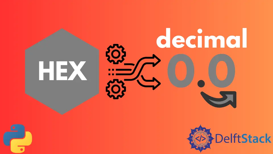 Convertir hexadecimal a decimal en Python