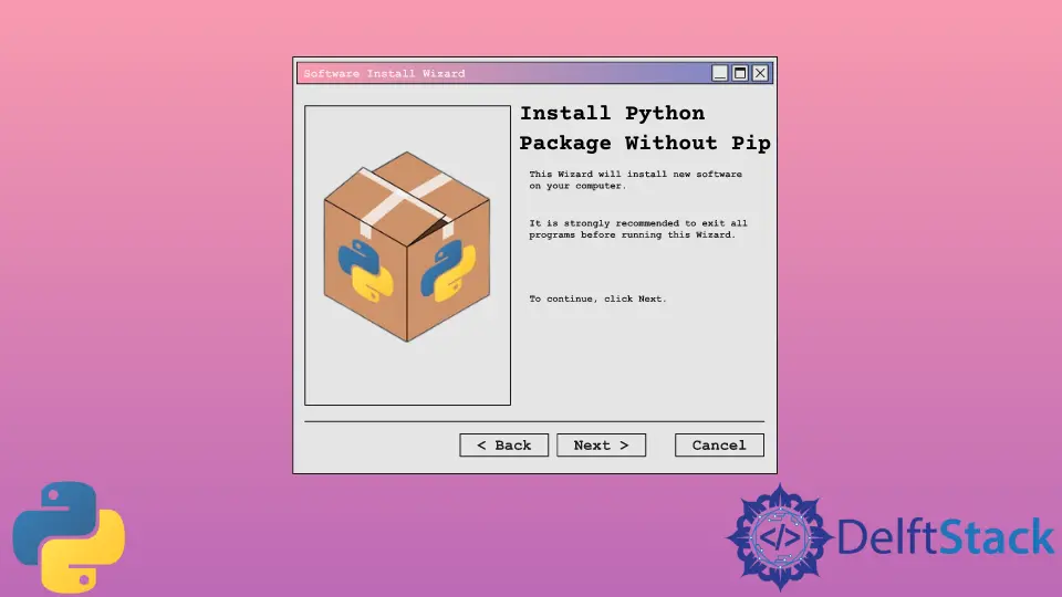 Instalar el paquete de Python sin Pip