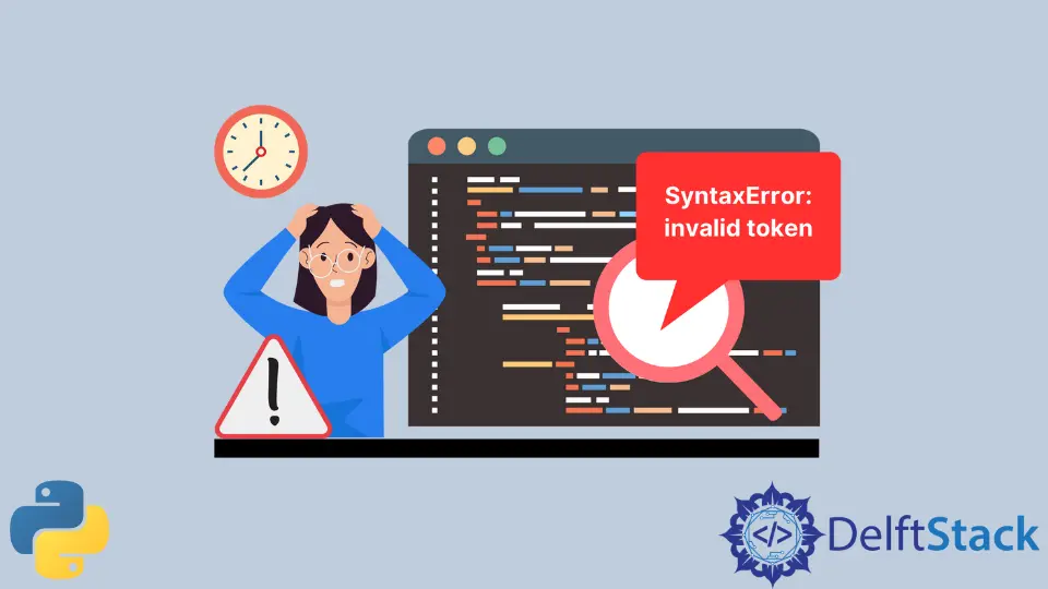 Solucione el SyntaxError: token no válido en Python