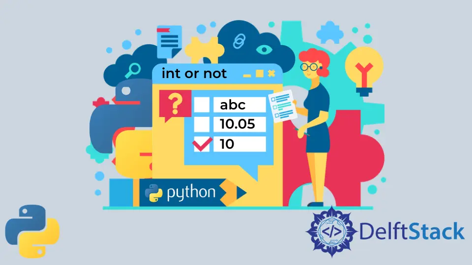 Compruebe si la variable es un entero Python