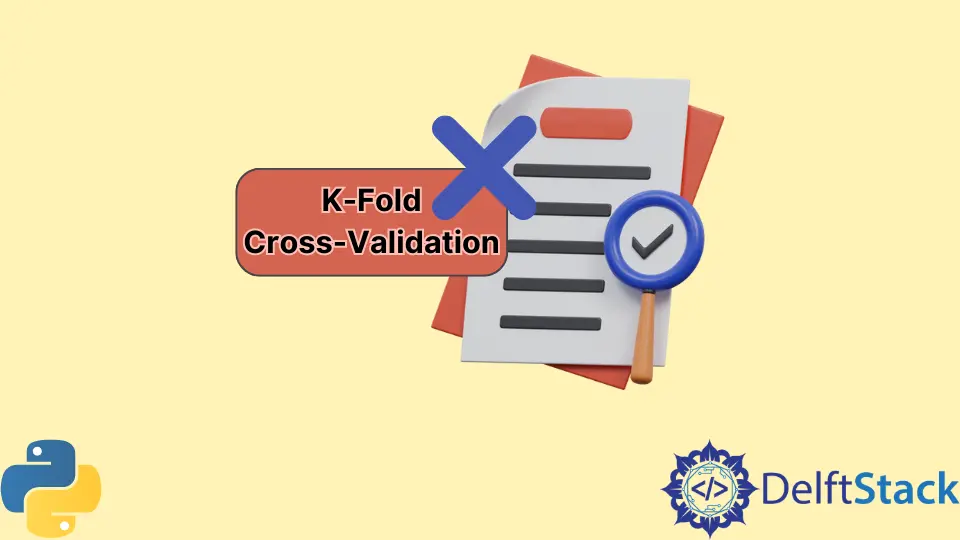 K-Fold Cross-Validation in Python