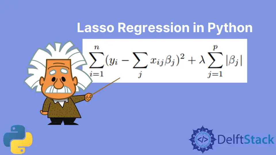How to Implement Lasso Regression in Python
