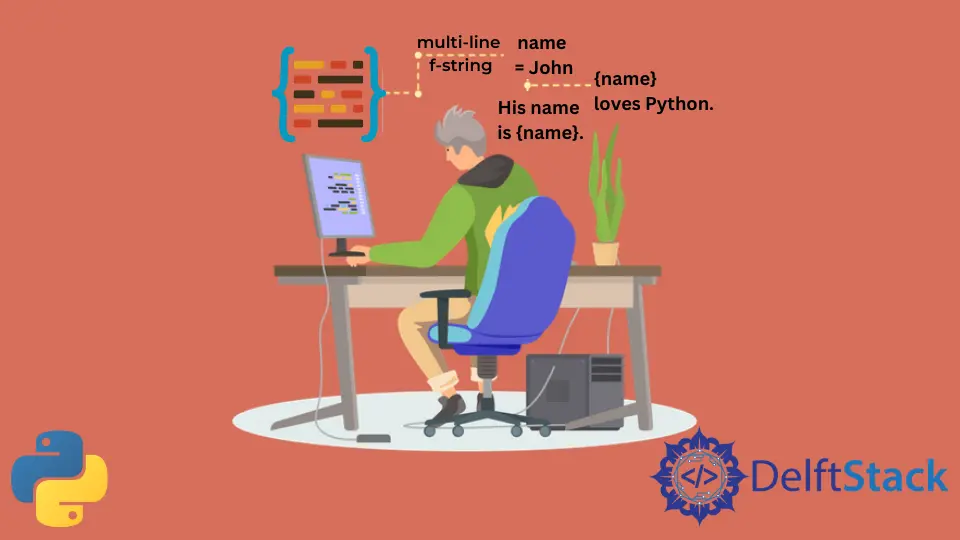 Python 中的多行 F 字符串