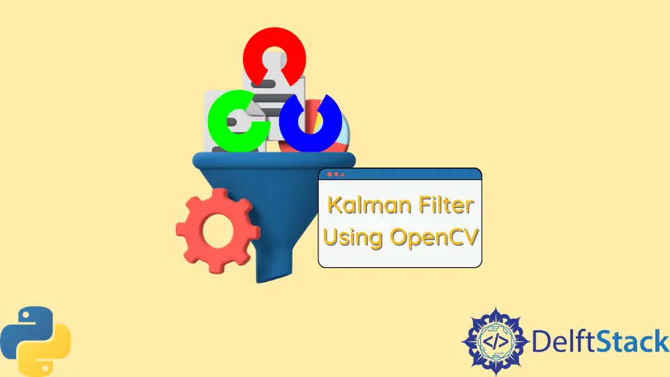 Filtre de Kalman utilisant OpenCV en Python