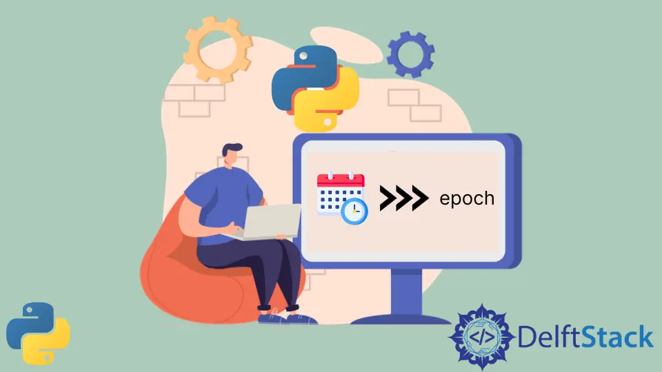 How to Convert Python Datetime to Epoch