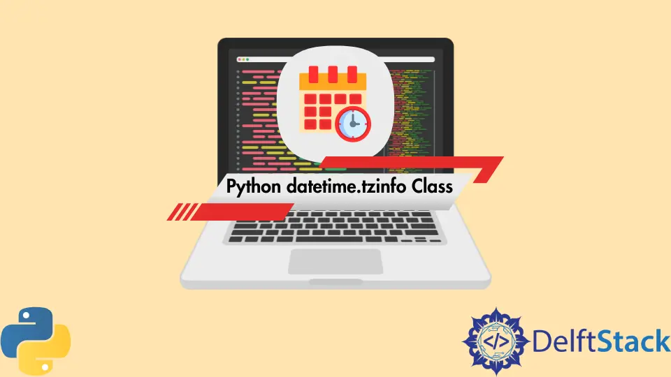 Python datetime.tzinfo Class