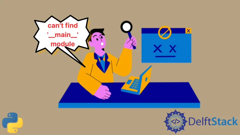 How to Fix Python Error - Can't Find Main Module