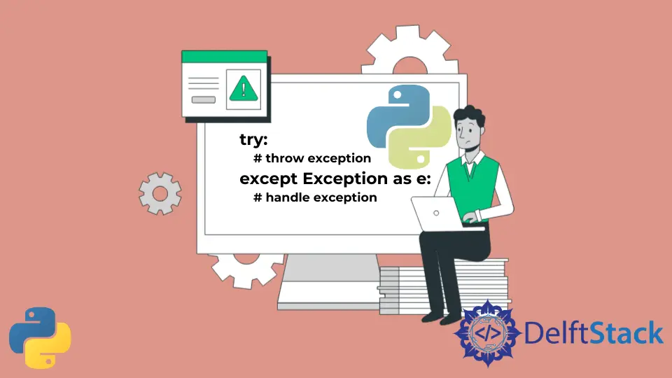 Python except Exception as e