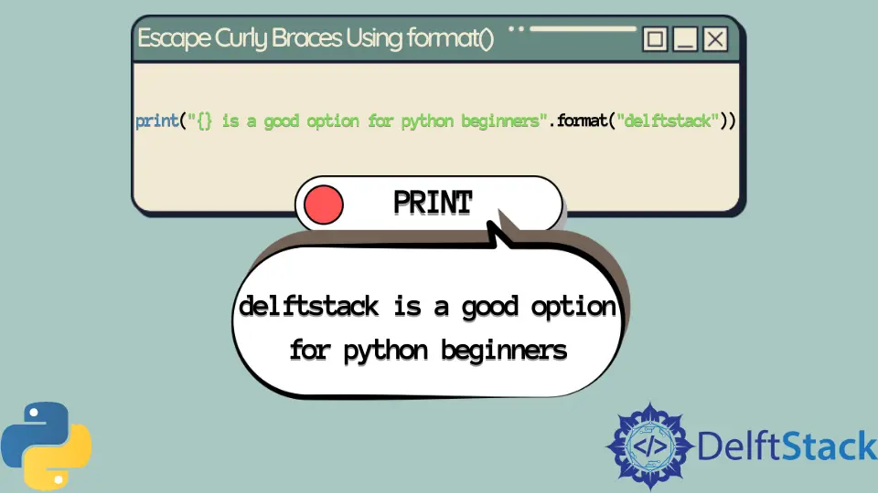 Entferne geschweifte Klammern mit format() in Python