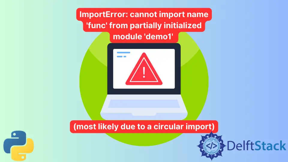 Beheben Sie den ImportError: Cannot Import Name in Python